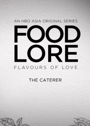 Food Lore: The Caterer