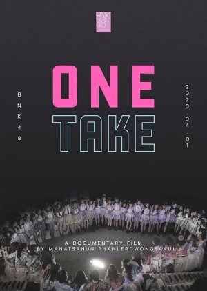 BNK48 Documentary : One Take