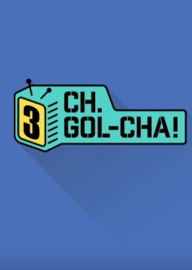 CH.GOL-CHA3!
