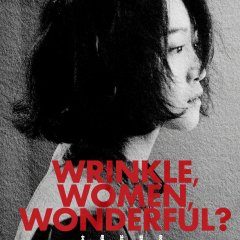 Wrinkle, Women, Wonderful? (2020) photo