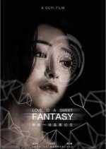Love is a Sweet Fantasy (2020) photo