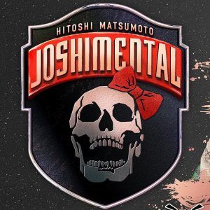 Joshimental Season 1 (2020)