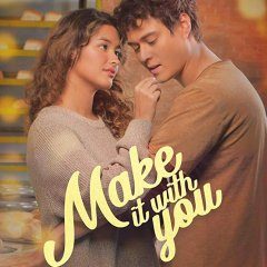 Make It With You (2020) photo