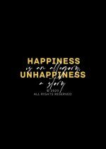 Happiness is an Allegory, Unhappiness a Story (2020) photo