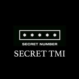 Secret TMI (2020)