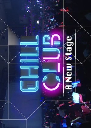 Chill Club: A New Stage 2021