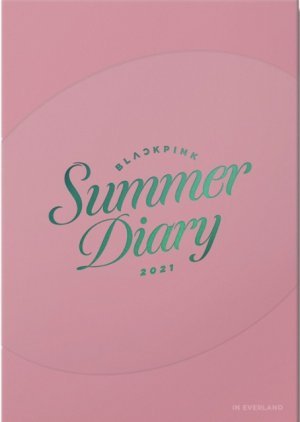 BLΛƆKPIИK: Summer Diary in Everland 2021