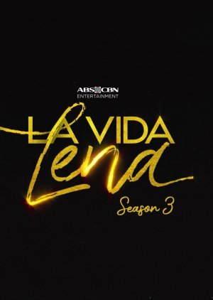 La Vida Lena Season 3 2021