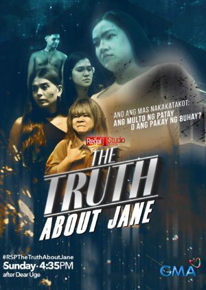 Regal Studio Presents: The Truth About Jane