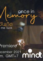 Once in Memory: Wish Me Luck (2021) photo