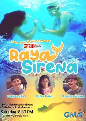 Regal Studio Presents: Raya Sirena