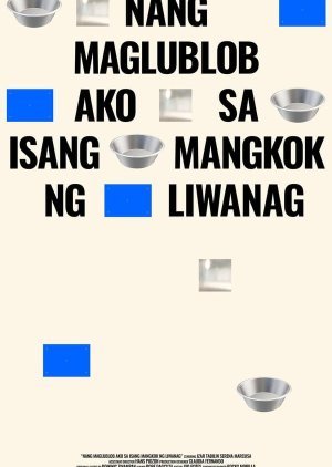 Nang Maglublob Ako sa Isang Mangkok ng Liwanag