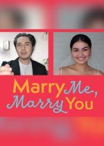 Marry Me, Marry You (2021) photo