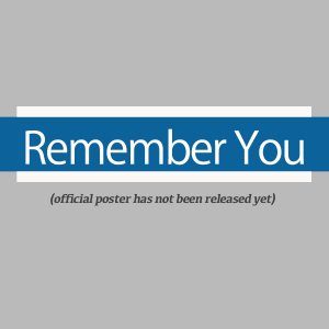 Remember You (2021)