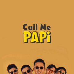 Call Me Papi (2022) photo