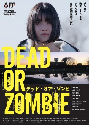 Dead or Zombie 2022