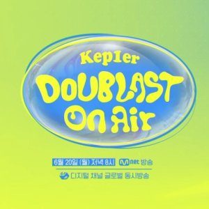 Kep1er DOUBLAST on Air (2022)