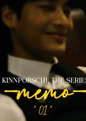 KinnPorsche The Series: MEMO