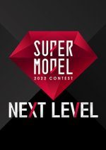 Supermodel 2022 Contest: Next Level (2022) photo