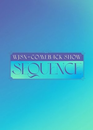 WJSN Comeback Show: Sequence 2022