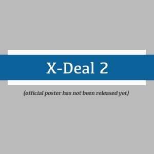 X-Deal 2 (2022)