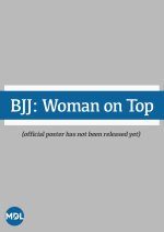 BJJ: Woman on Top (2023) photo