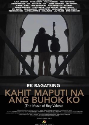 Kahit Maputi Na Ang Buhok Ko: The Music Of Rey Valera