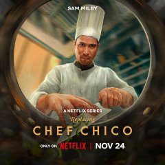 Replacing Chef Chico (2023) photo