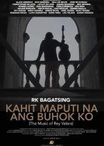 Kahit Maputi Na Ang Buhok Ko: The Music Of Rey Valera (2023) photo