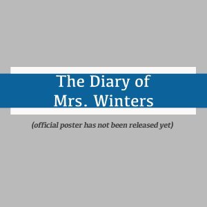 The Diary of Mrs. Winters (2024)